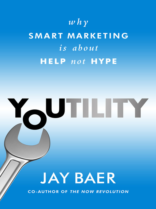 Title details for Youtility by Jay Baer - Available